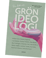 En bok om grön ideologi av Katarina Folkeson och Sofia Kamlund
